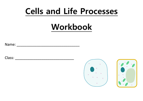 Key Stage 3 - Life Processes and Cells Work Booklet