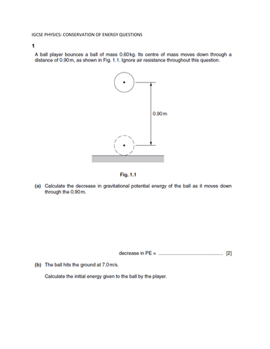 IGCSE PHYSICS - CONSERVATION OF ENERGY QUESTIONS