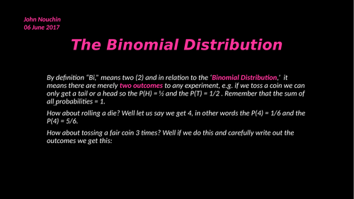 The Binomial distribution