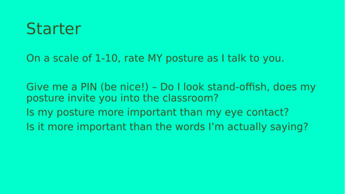 Non-verbal communication: body language