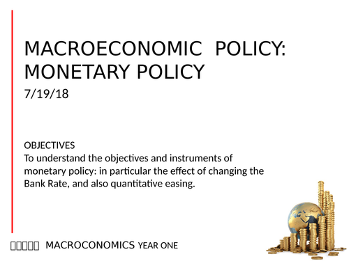 10 Monetary Policy AQA AS Economics (new spec) MACRO