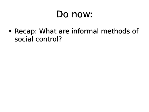 informal/formal social control
