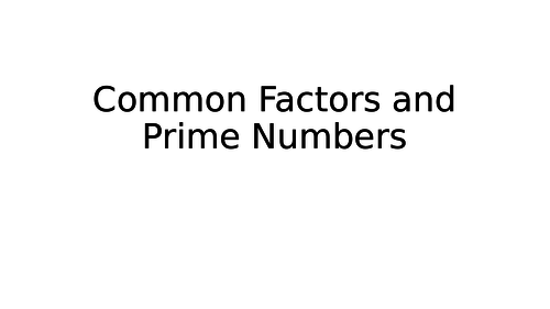 Commom Factors and Prime Numbers