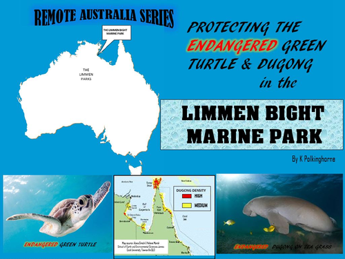 CONSERVATION IN AUSTRALIA'S LIMMEN BIGHT MARINE PARK - DUGONGS AND GREEN TURTLES