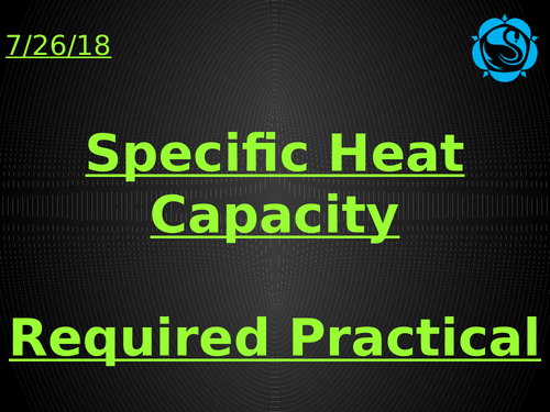 AQA Trilogy Specific Heat Capacity Required Practical