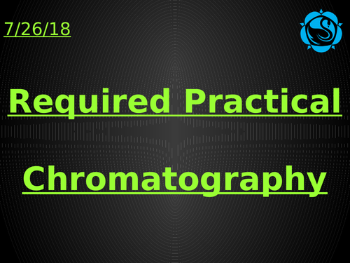 AQA Trilogy Chromatography Required Practical