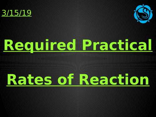 AQA Trilogy Rates of Reaction Required Practical