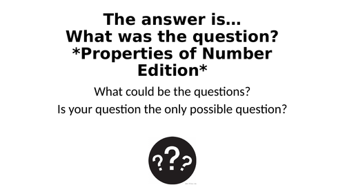 What Was The Question? - Properties of Number Special