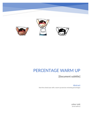 Percentage warm up