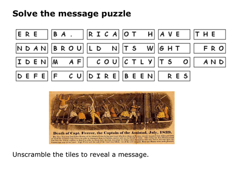 Solve the message puzzle about the Amistad
