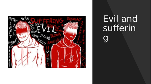 Evil and suffering