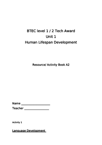 Booklet to go with PPT unit 1 Human lifespan development NEW Tech Cert HSC level 1/2