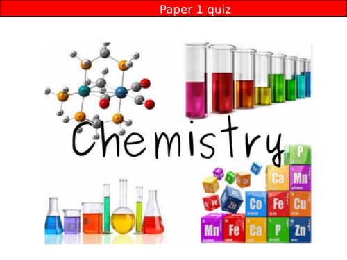 New GCSE - Chemistry paper 1 overview quiz
