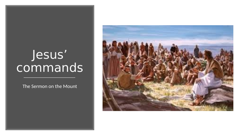 Jesus' commands - Sermon on the Mount
