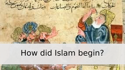 How did Islam begin?