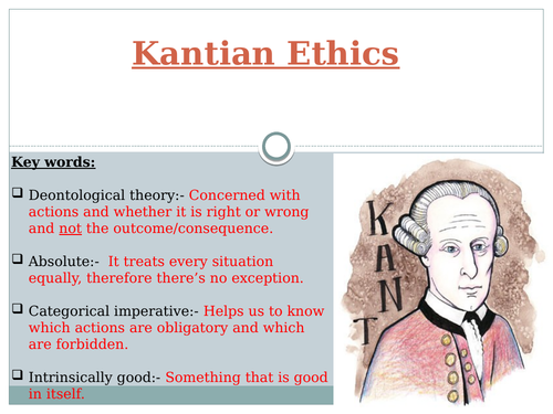 Kantian Ethics