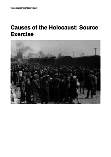 Causes of the Holocaust: Source Based Exercise