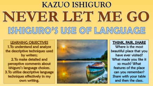 Never Let Me Go - Ishiguro's Use of Language!
