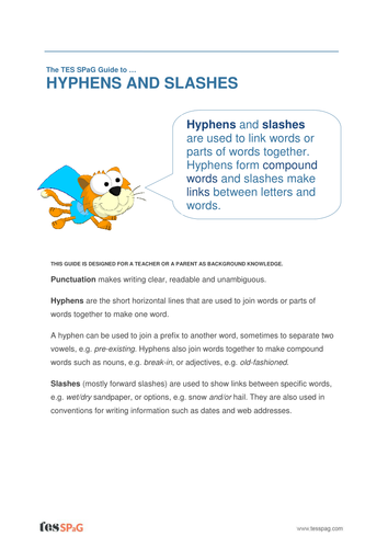 Hyphens and Slashes - Teacher/Parent Spag Guide