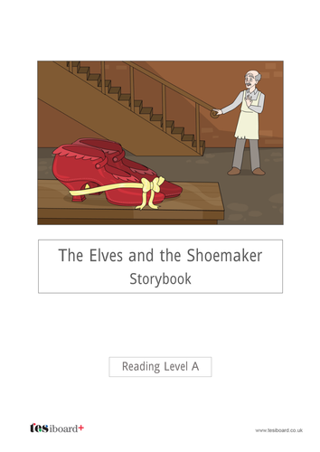 Elves and the Shoemaker Storybook - Reading Level A - Christmas KS1