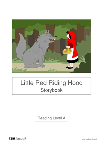 Little Red Riding Hood  Text and Images - Reading Level A - KS1 Literacy