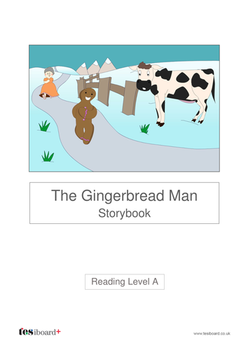 The Gingerbread Man Text and Images - Reading Level A - KS1 Literacy