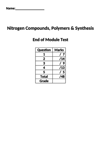 Nitrogen Compounds, Polymers & Synthesis Assessments