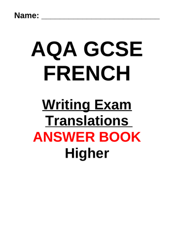 AQA GCSE French Higher English to French  Translation Practice Booklet & Answers Writing Paper