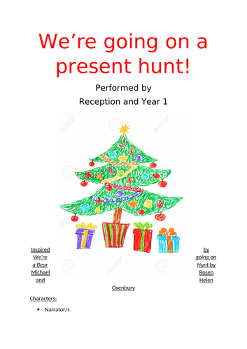 Christmas play - we're going on a present hunt!