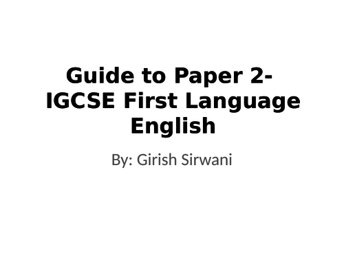 Guide to Paper 2 (Extended Students)- IGCSE First Language English