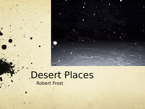 Desert Places by Robert Frost- Poetry Analysis (A Level)
