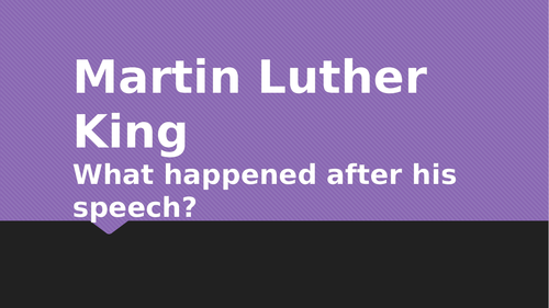 Black History Month - Martin Luther King and the march on Selma