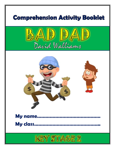 Bad Dad KS2 Comprehension Activities Booklet!
