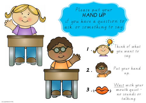 Putting Your Hand Up Classroom Poster