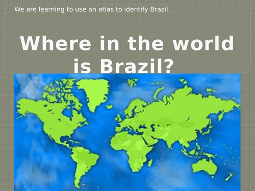 Identifying places in Brazil - Atlas work lesson