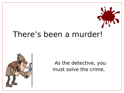 Solve the crime