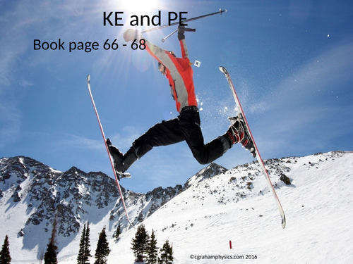 IB Topic 2 Work Lesson 2  & 3 KE and PE, power & efficiency  HL + SL