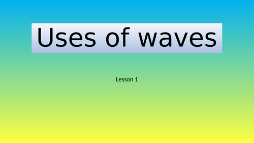 Waves part 2 AQA KS3