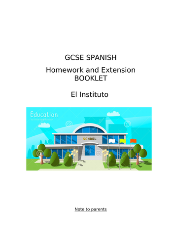 GCSE Spanish Homework or Extension Booklet on El Instituto