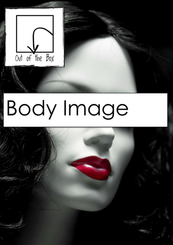 PSHCE Information and Worksheet - Body Image