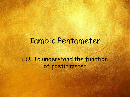 Teaching Iambic Pentameter