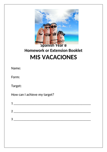 Y8 Spanish Homework or Extension Booklet on De vacaciones