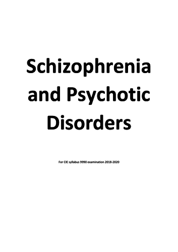 CIE 9990 Schizophrenia and psychotic disorders