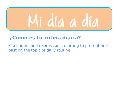 Mi rutina - daily routine