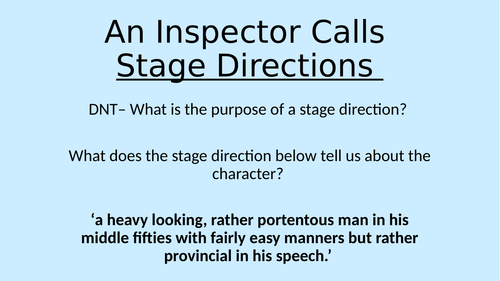 Stage Directions in An Inspector Calls