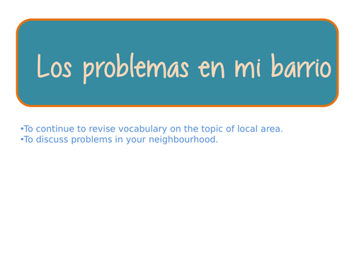 Los problemas en mi barrio