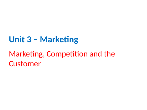 IGCSE Business Studies - Section 3 - Marketing