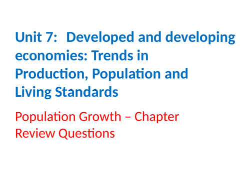 IGCSE Economics - Section 7 – Developed and Developing Economies