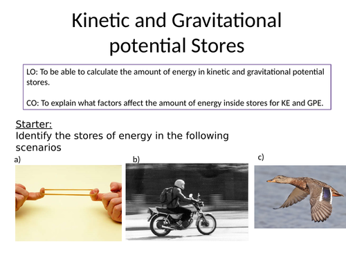 KS4 Kinetic, Gravitational Potential, and Elastic Energy (KE, GPE, and Ee)