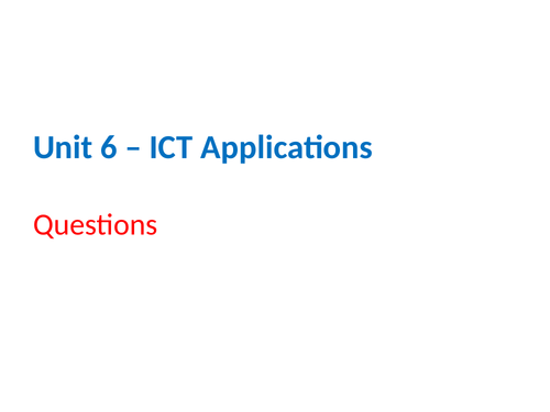 IGCSE Cambridge ICT – Section 6 – ICT Applications